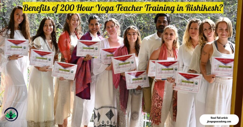 Benefits of 200 hour yoga teacher training in Rishikesh