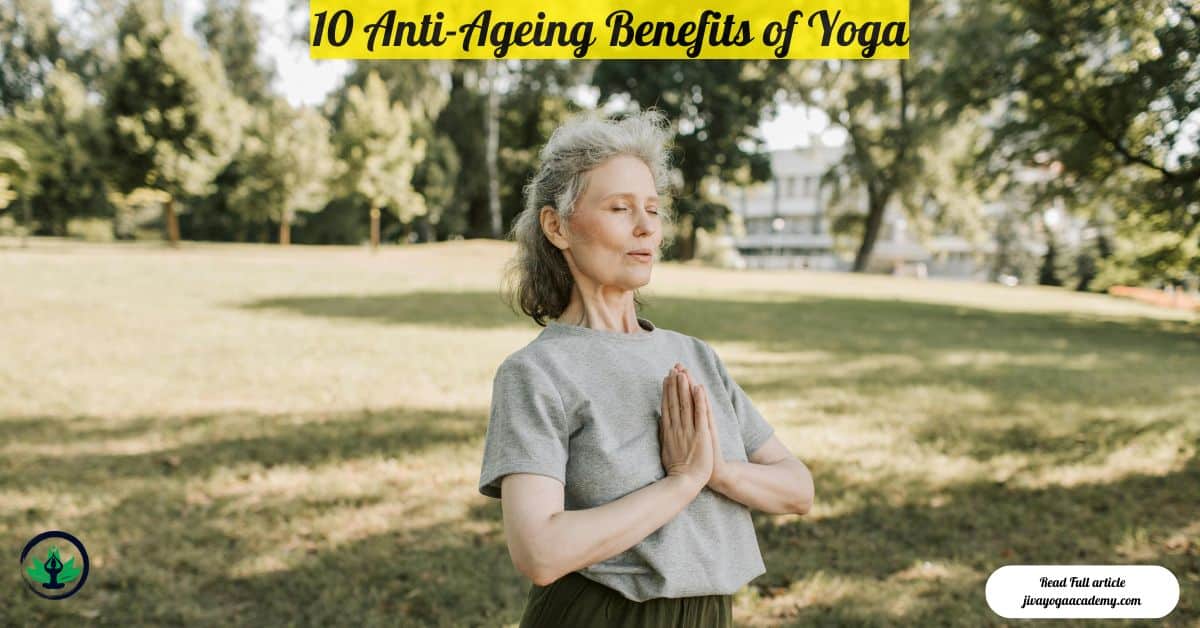 10 anti ageing benefits of Yoga