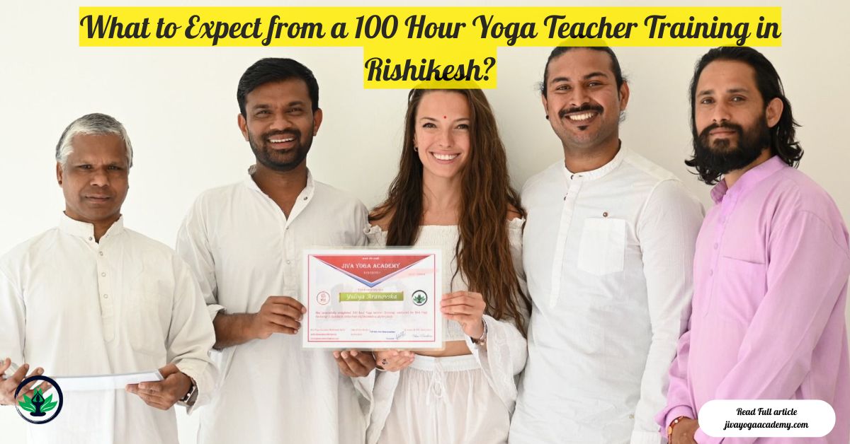 What to Expect from a 100-Hour Yoga Teacher Training in Rishikesh