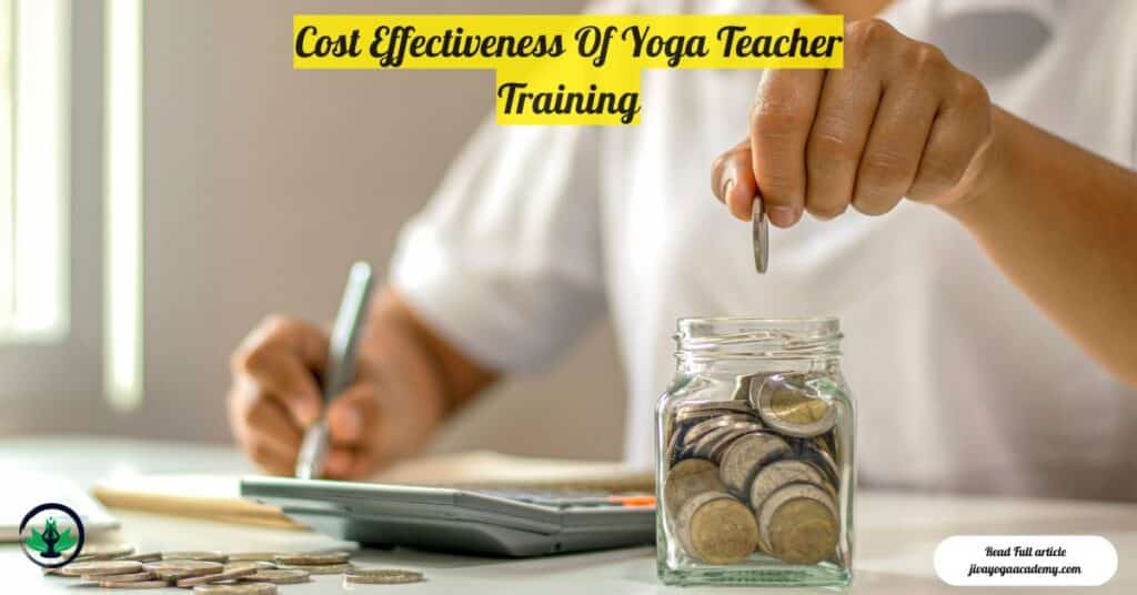 Cost Effectiveness Of Yoga Teacher Training