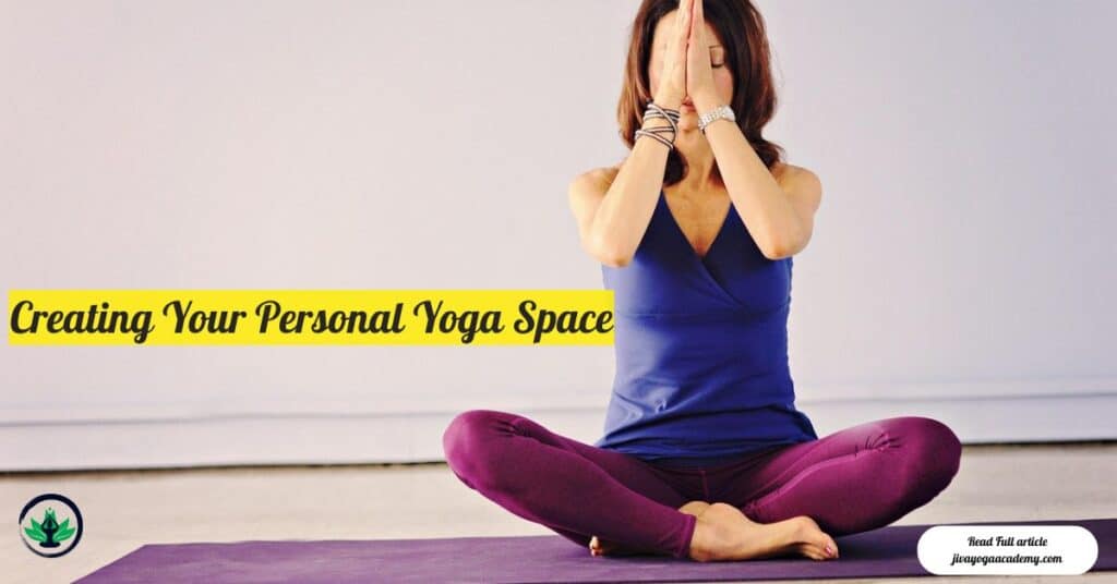 Creating Your Personal Yoga Space