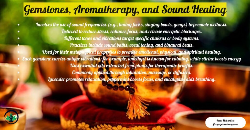 Gemstones, Aromatherapy, and Sound Healing