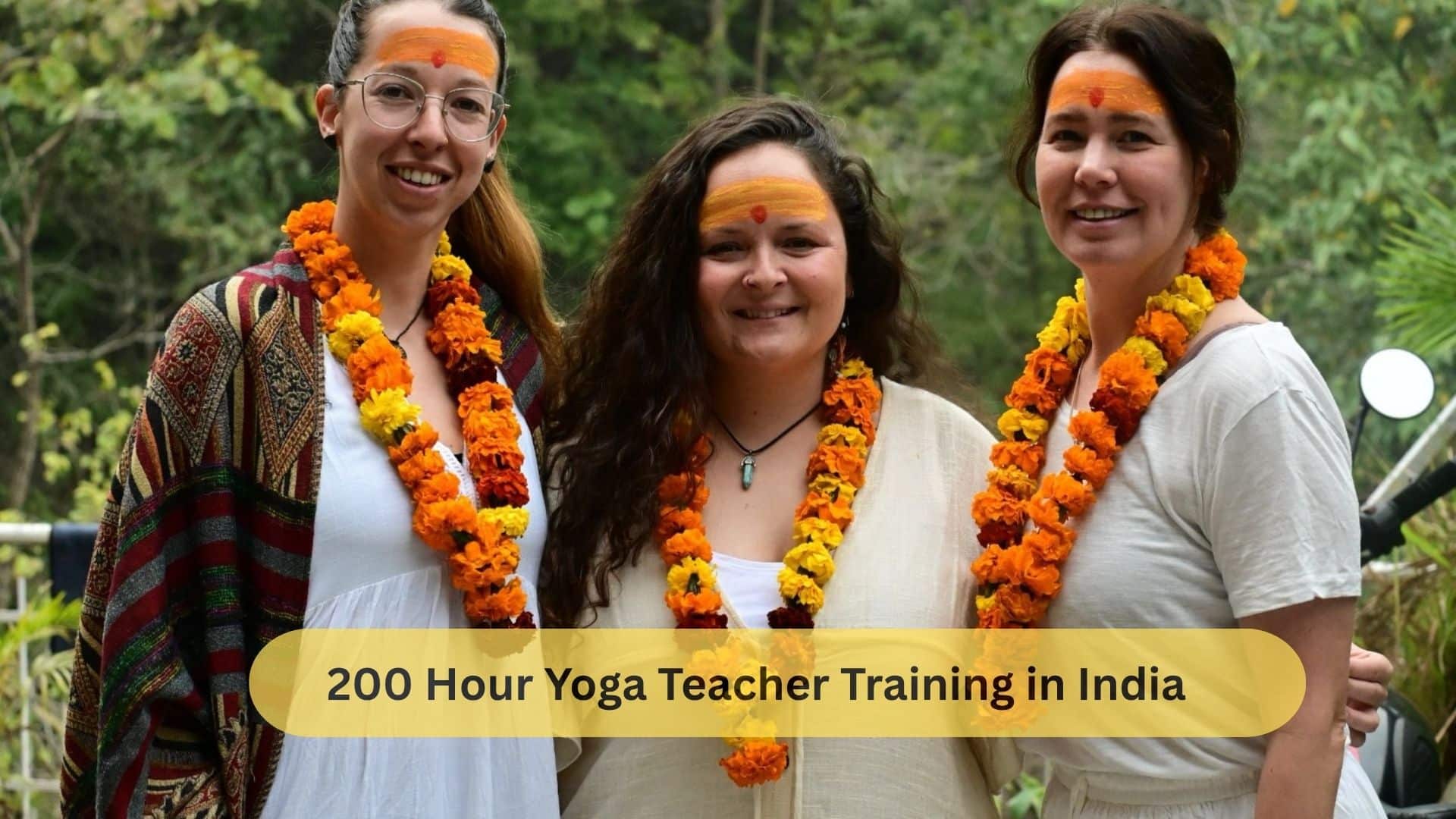 200 Hour Yoga Teacher Training in India