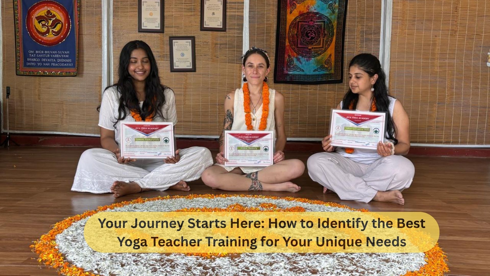 Your Journey Starts Here- How to Identify the Best Yoga Teacher Training for Your Unique Needs